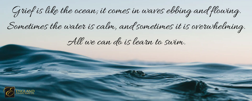 Grief is like an ocean